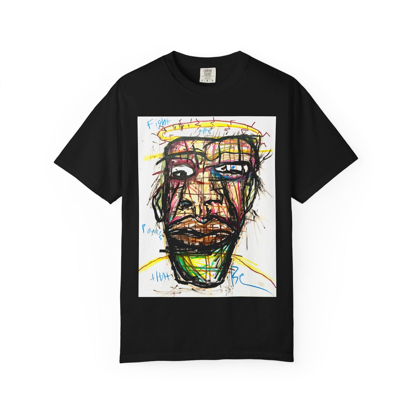 “FiGht The PoWers That Be”Tee